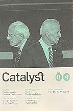 Catalyst Magazine Winter 2025 Neal Meyer The Democrats Embrace Dealignment