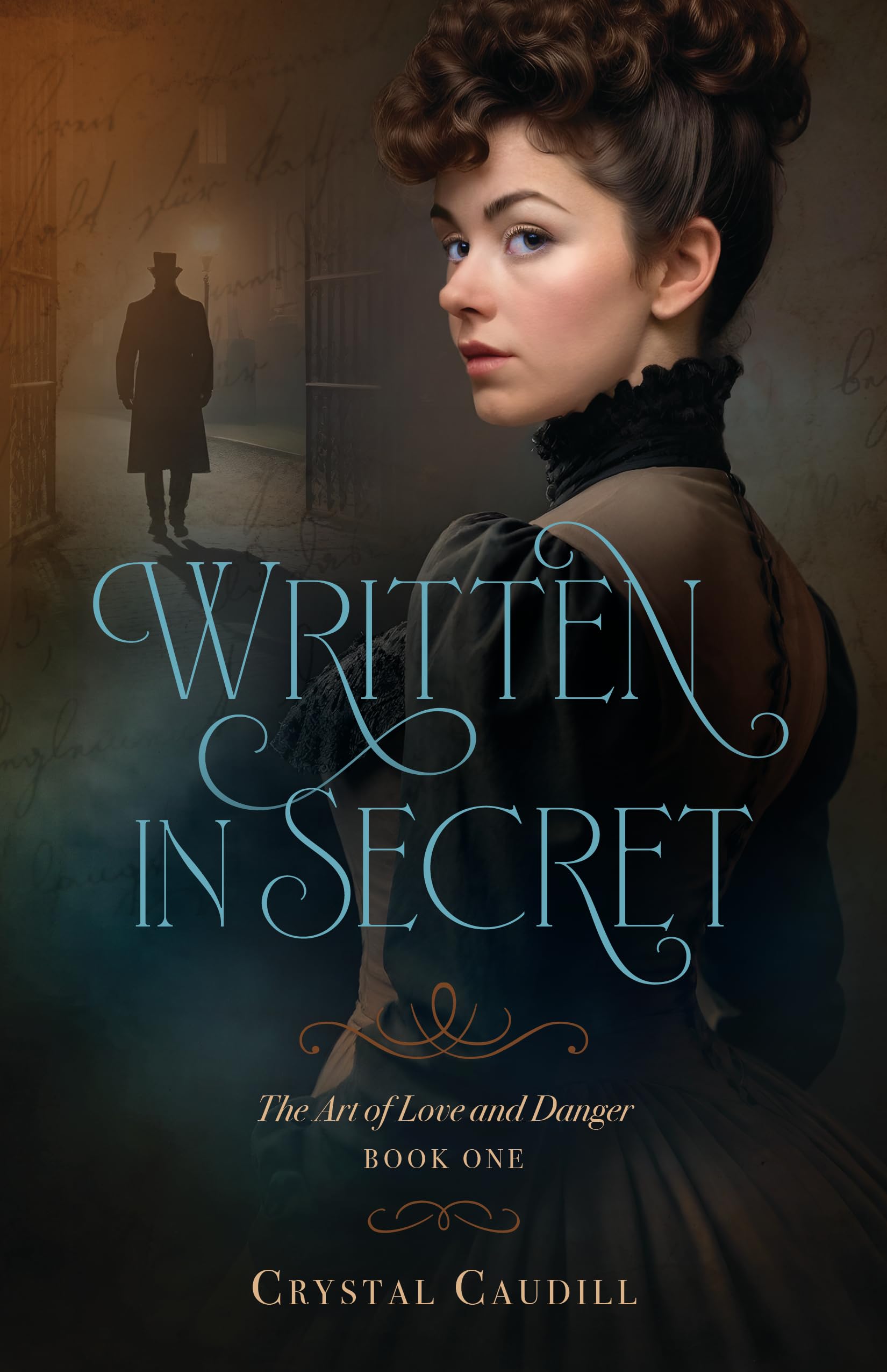 Written in Secret (book 1) (Art of Love and Danger, 1)