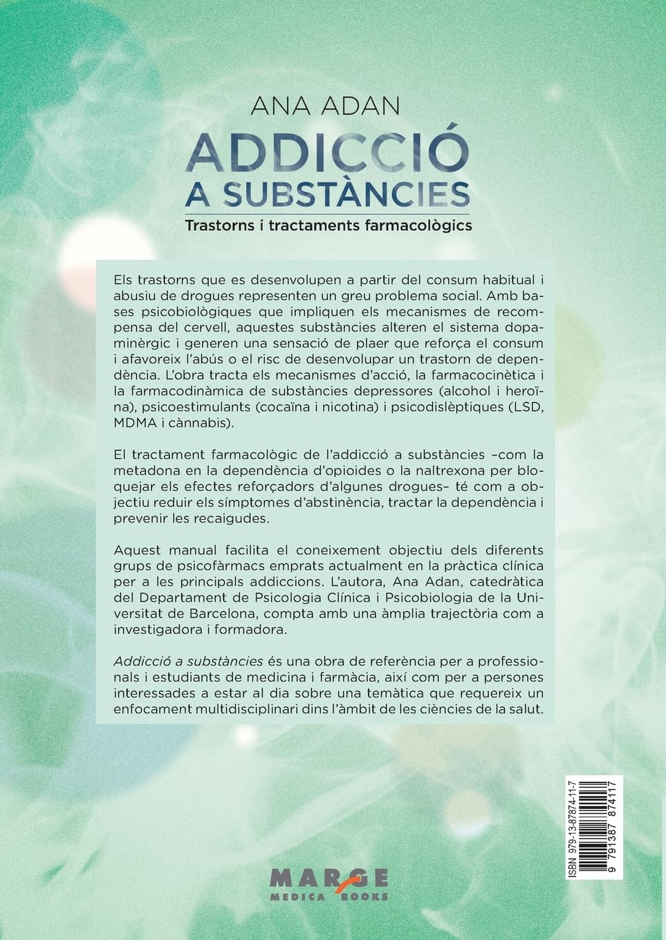 Adicció a substàncies: Trastorns i tractaments farmacològics: 0