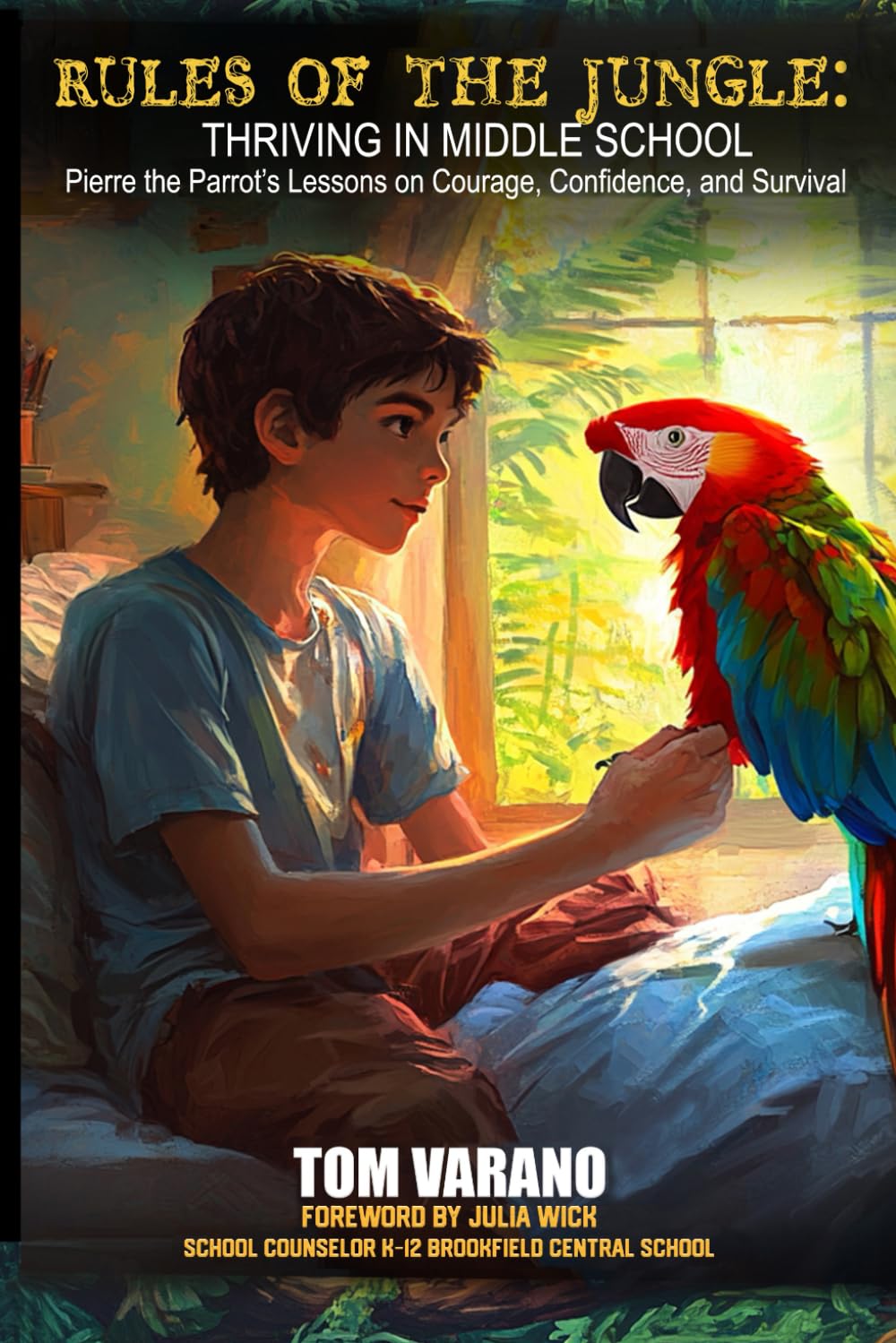 Rules of the Jungle: Thriving In Middle School      Paperback – April 9, 2025