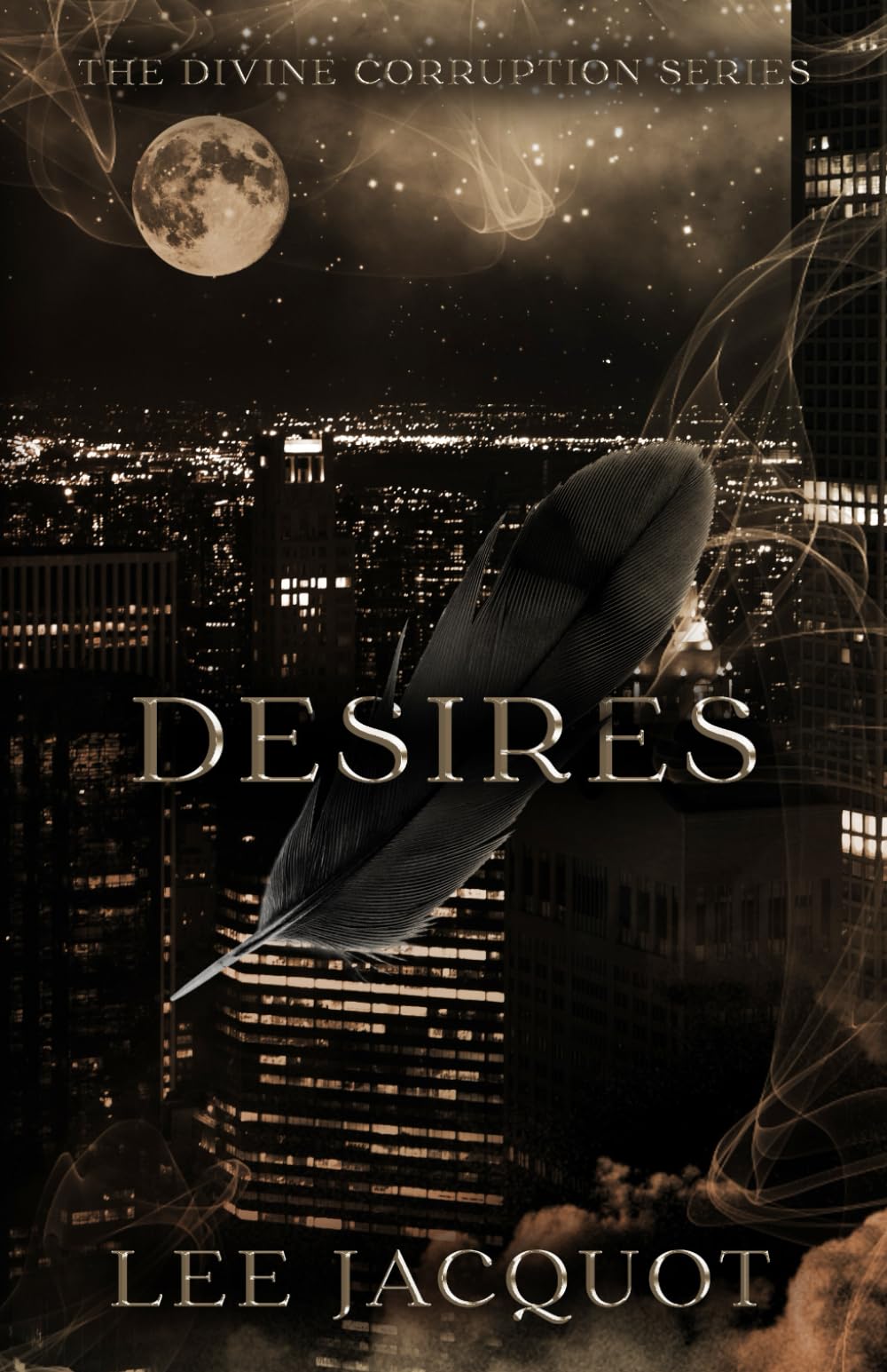 Desires (The Divine Corruption Series)
