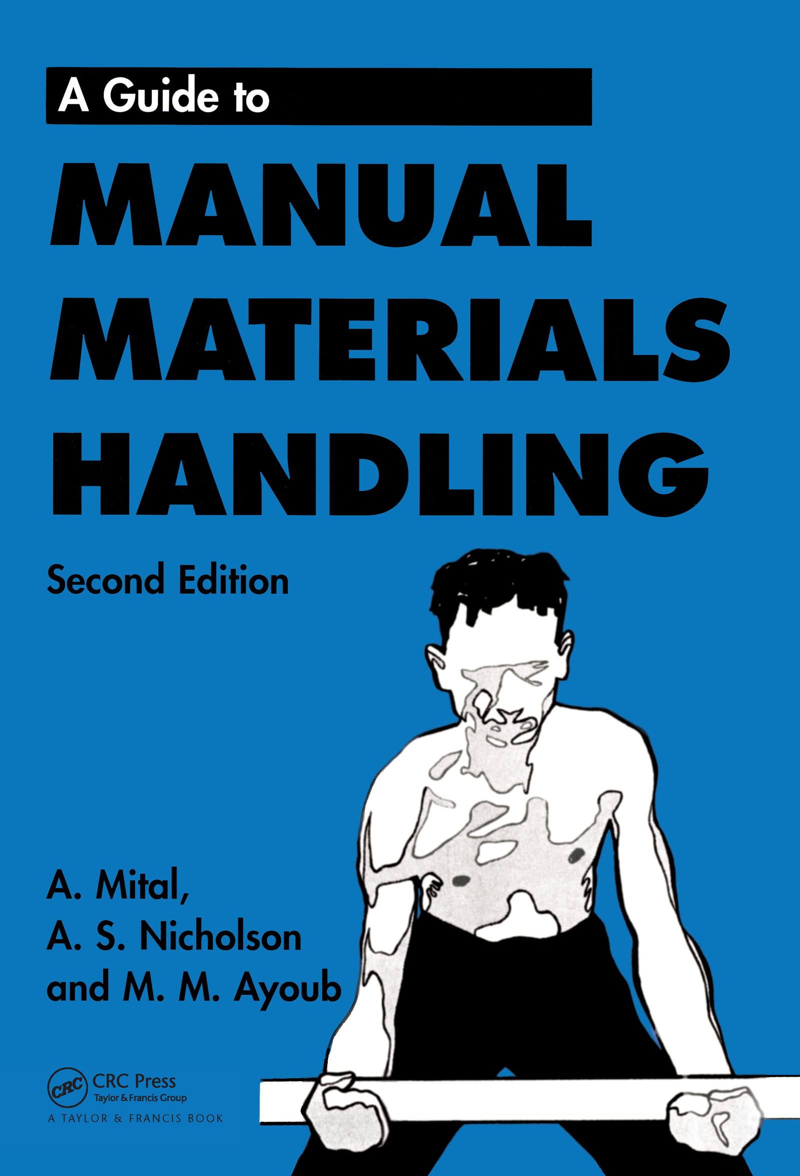 Guide to Manual Materials Handling