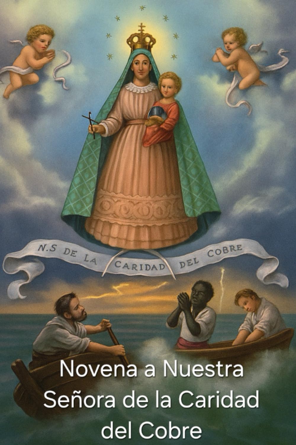 NOVENA A NUESTRA SEÑORA DE LA CARIDAD DEL COBRE
