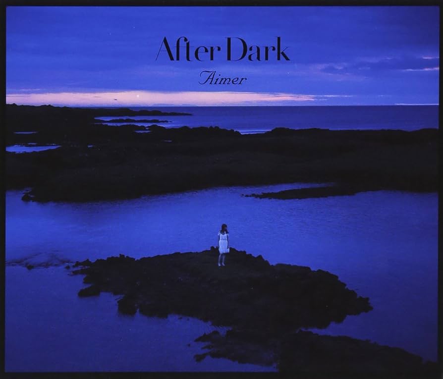 【新品】CD After Dark(初回仕様限定盤)/Aimer(エメ) Amazon.co.jp: C D After Dark初回仕様限定盤Aimerエメ : おもちゃ