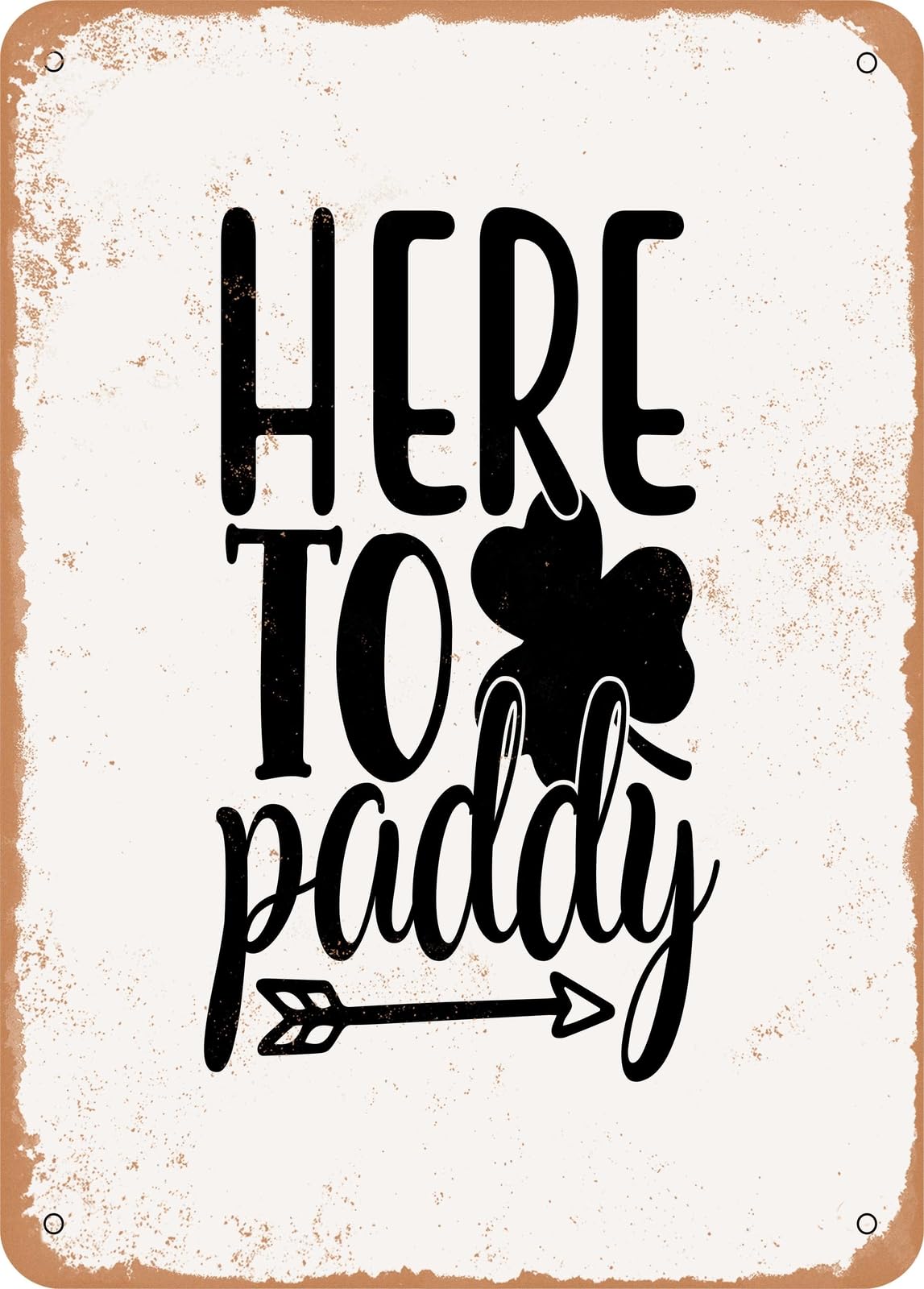 Miaomansenstore Metal Sign - Here To Paddy - 2 - Vintage Rusty Look Home Decor