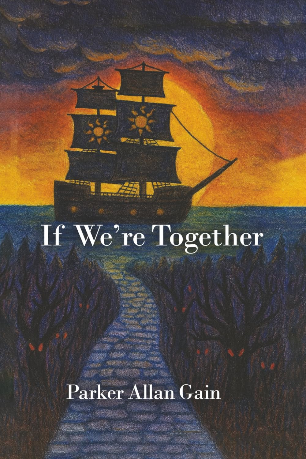 If We’re Together