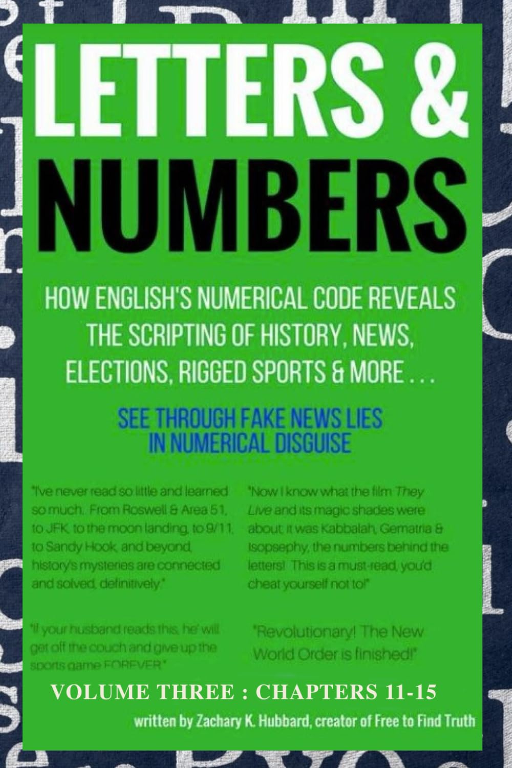 LETTERS AND NUMBERS Volume Three: Chapters 11-15