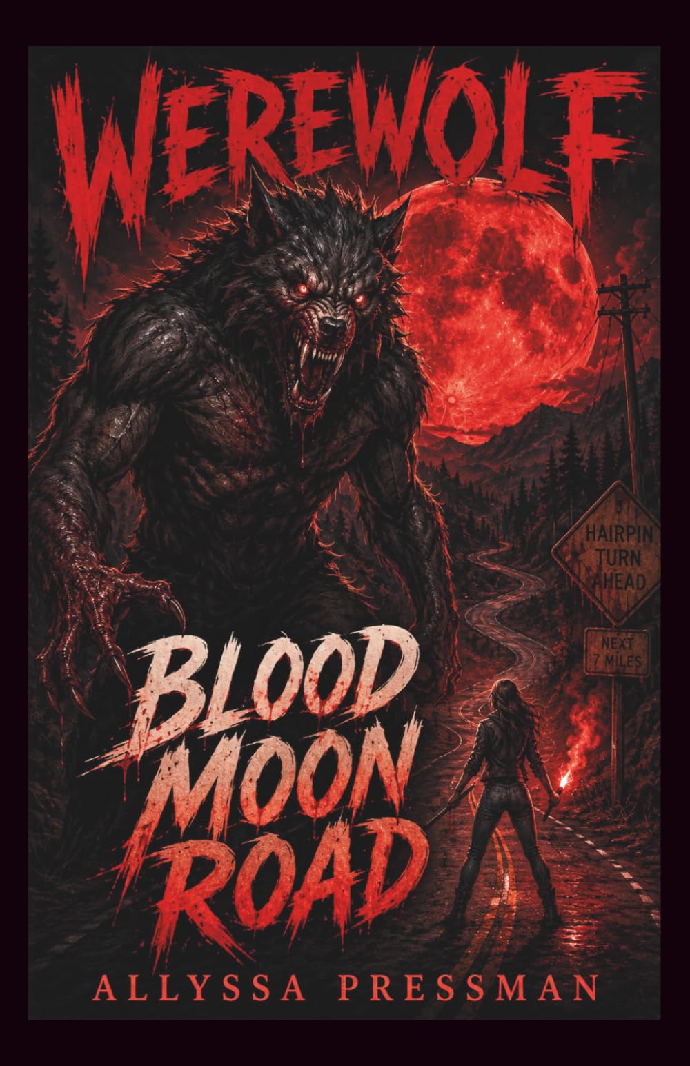 WEREWOLF - Blood Moon Road: An Appalachian Cryptid Horror Survival Thriller (Sasquatch and other Cryptids)