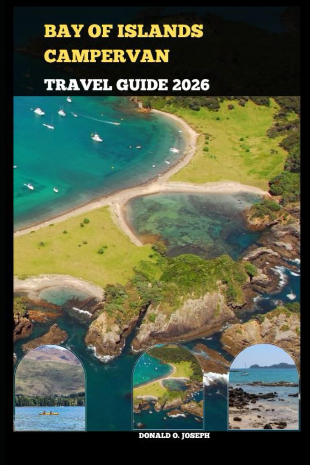 BAY OF ISLANDS CAMPERVAN TRAVEL GUIDE 2026