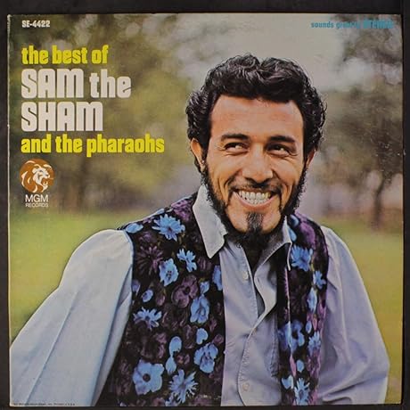 Sam The Sham - The best of Sam The Sham & The Pharaohs