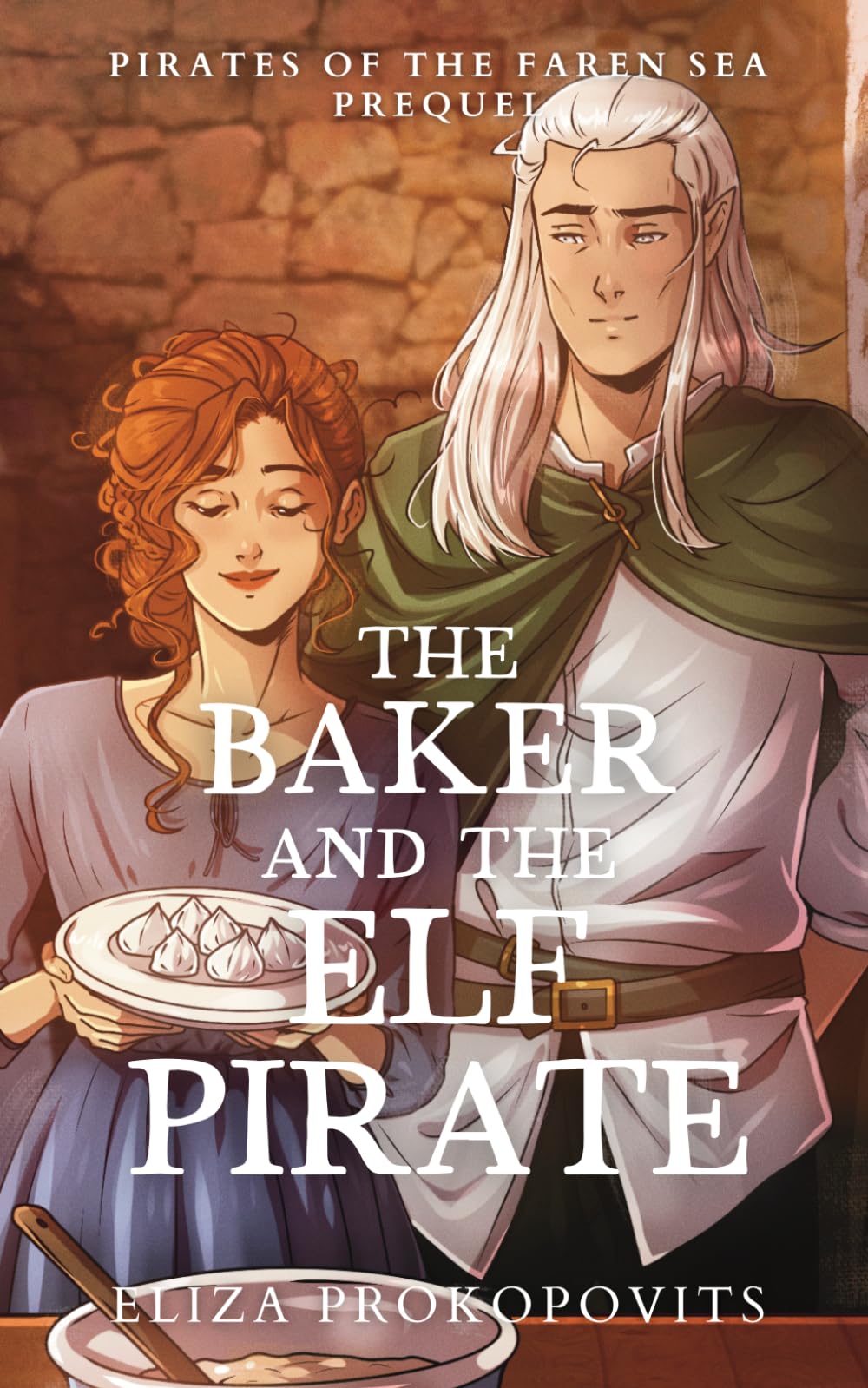 The Baker and the Elf Pirate (Pirates of the Faren Sea)