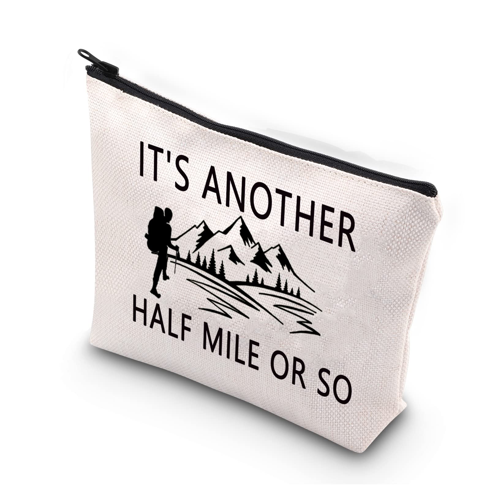 BDPWSS Hiking Lover Gift Adventurist Adventure Makeup Bag - Another Half Mile Or So Adventure Hiker Climbing Camper Lover Gift
