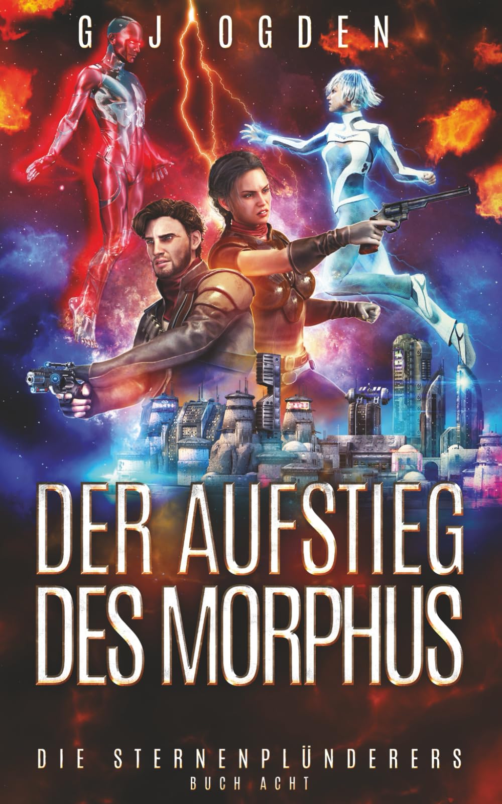 Der Aufstieg des Morphus (Die Sternenplünderer)
