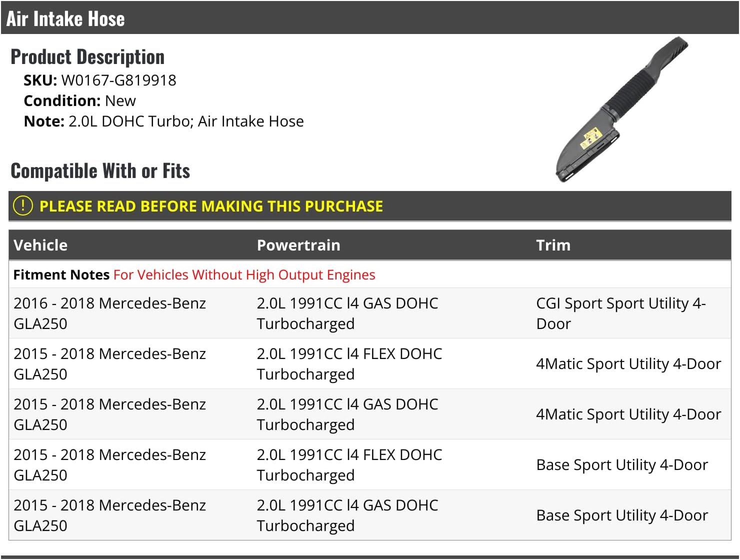 Marketplace Auto Parts Air Intake Hose - Compatible with 2015-2018 Mercedes-Benz GLA250 2.0L DOHC Turbo (without High Output Engine)