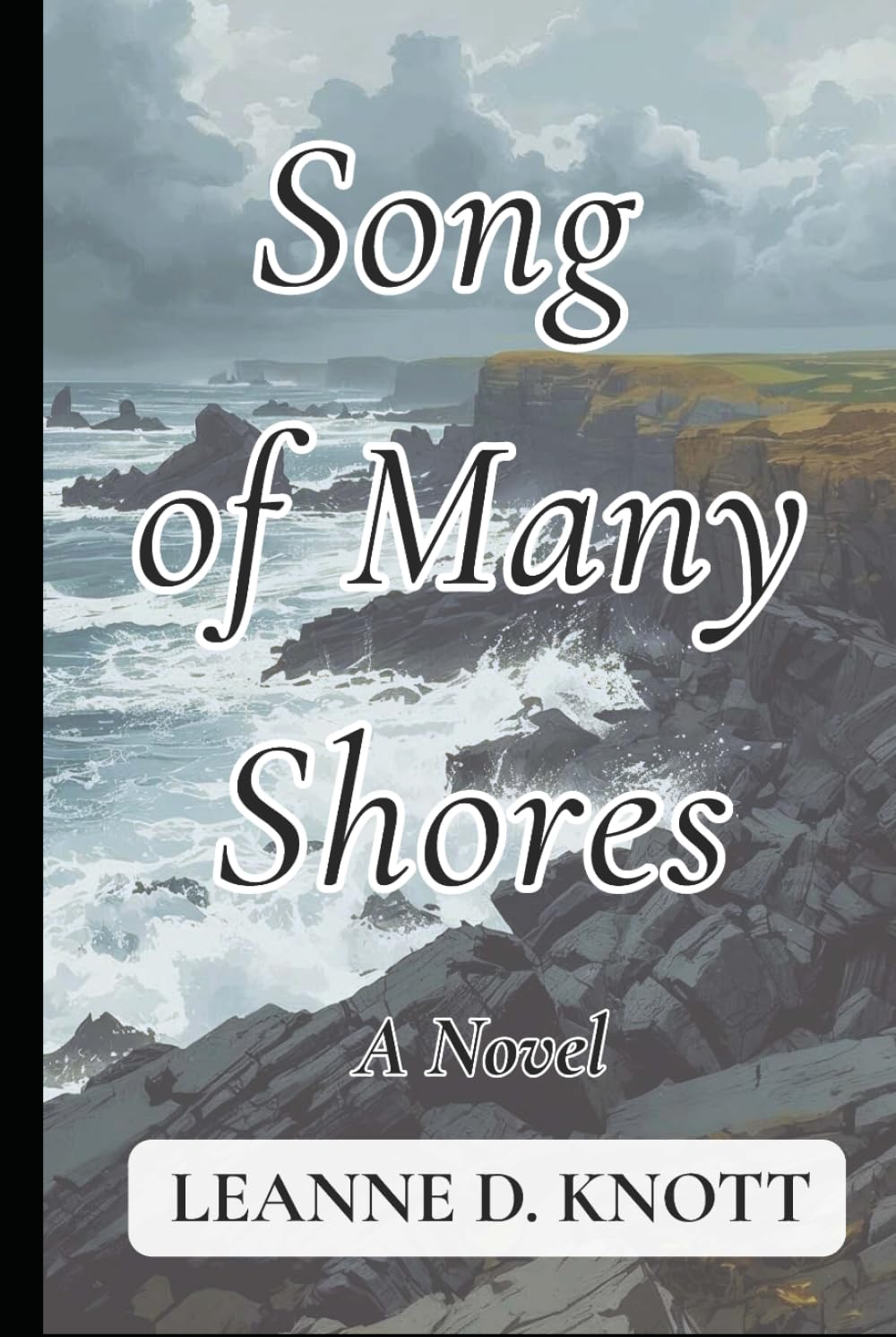 Song of Many Shores: The North Shore Trilogy Volume III