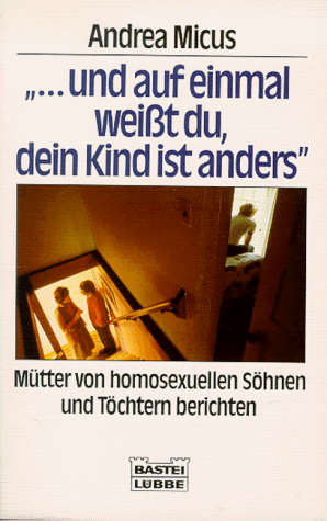 Und auf einmal weisst du, dein Kind ist anders (Sachbuch. Bastei Lübbe Taschenbücher) Und auf einmal weisst du, dein Kind ist anders (Sachbuch. Bastei Lübbe Taschenbücher)