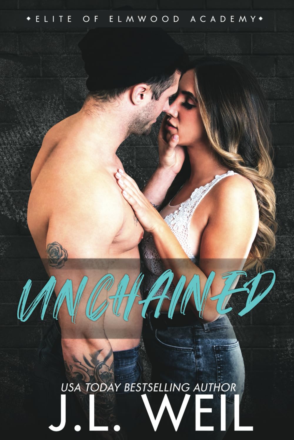 Unchained: The Dorms, A Dark College Romance: 5 (Elite of Elmwood Academy)