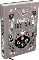 DIÁRIO DA BRUXA - 366 DIAS DE CONEXÃO COM A NATUREZA E A ESPIRITUALIDADE
