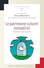 Download Le patrimoine culturel immatériel: Enjeux d'une nouvelle catégorie (Ethnologie de la France t. 26) PDF
