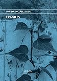 Frágiles (Eria)