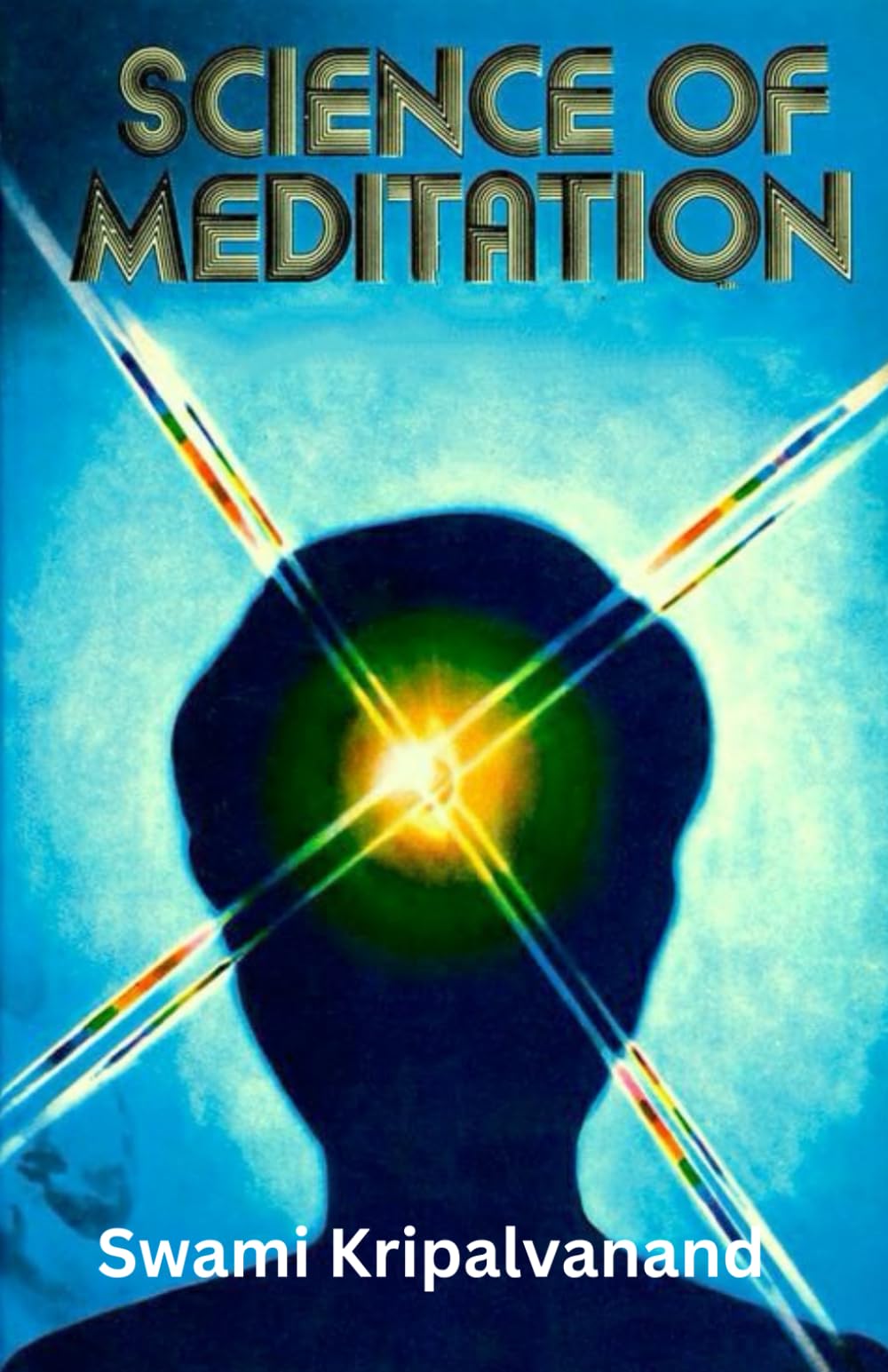 Science of Meditation