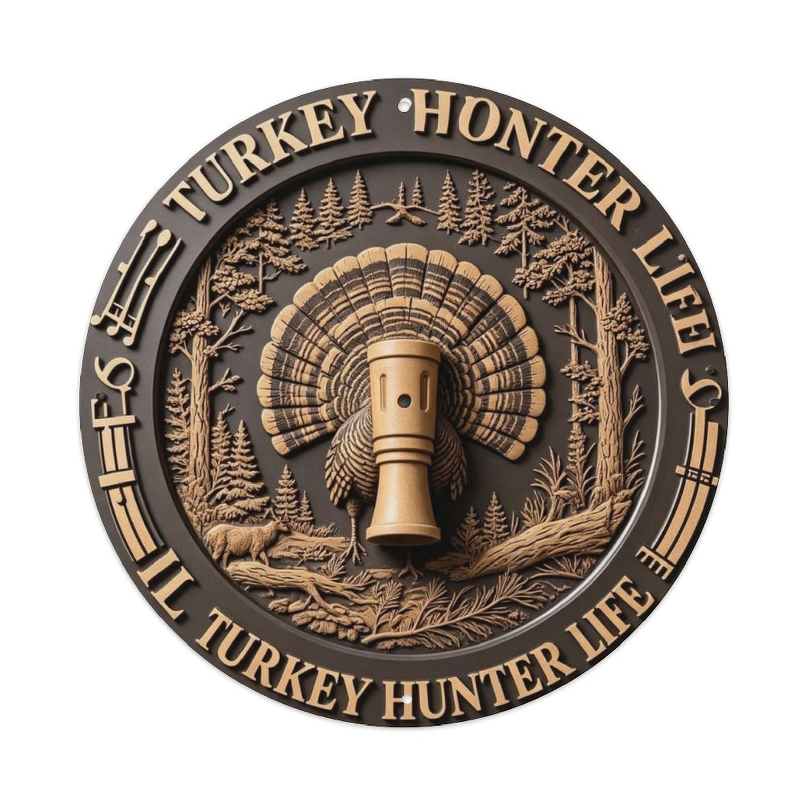 Turkey Hunter Life Metal Tin Sign Plaque