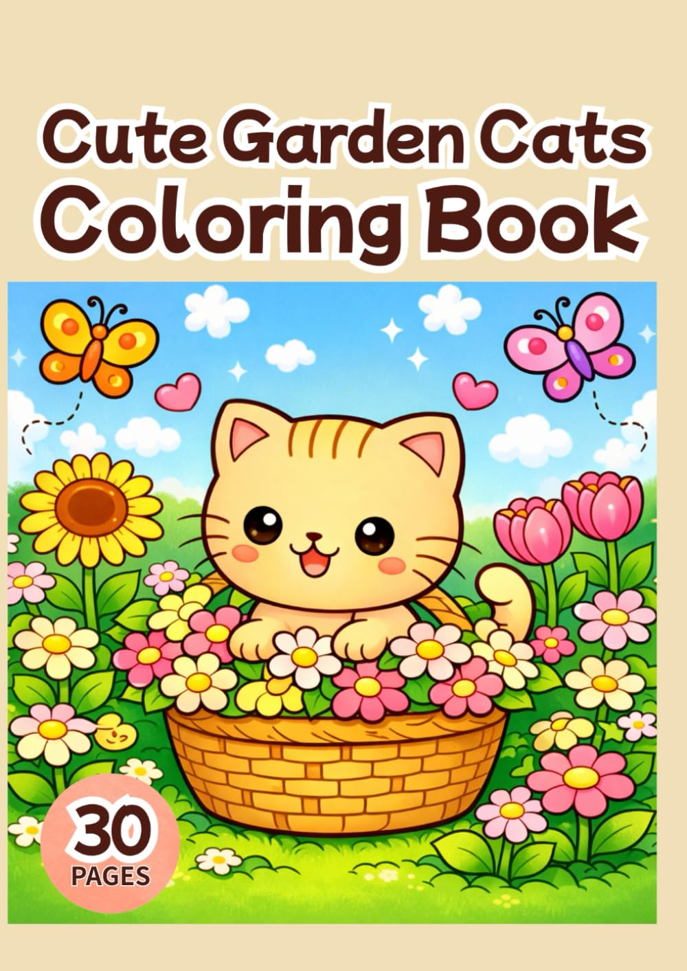 Cute Garden Cats Coloring Book: Adorable Cats in Beautiful Flower Gardens – Relaxing Coloring Pages for Kids, Teens, and Adults