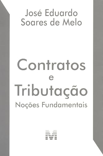 Contratos e tributação - noções fundamentais - 1 ed./2015