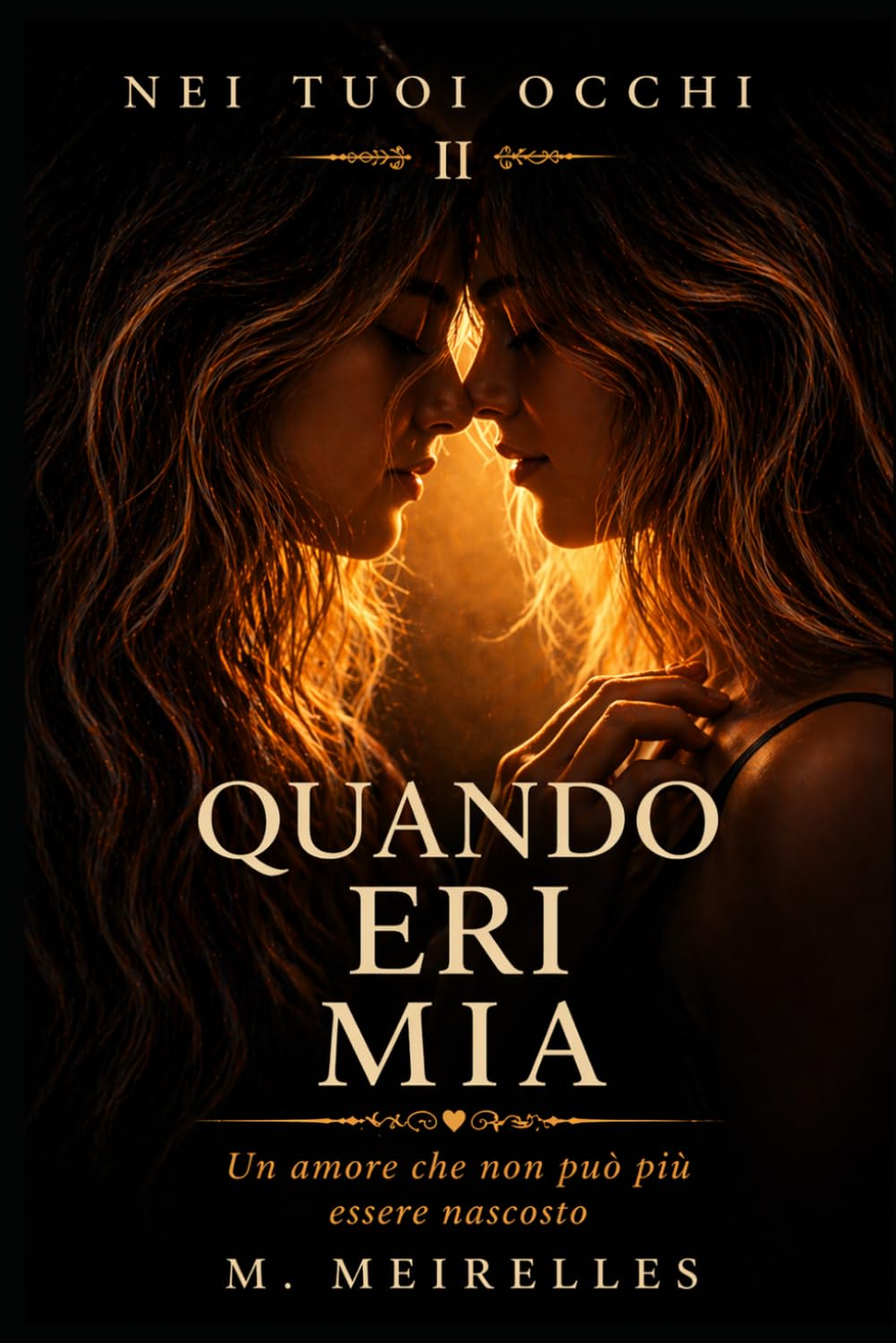QUANDO ERI MIA (Nei tuoi occhi)
