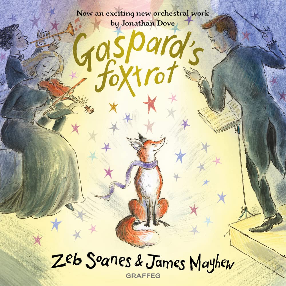 Gaspard's Foxtrot by Zeb Soanes HARDBACK 9781913134808