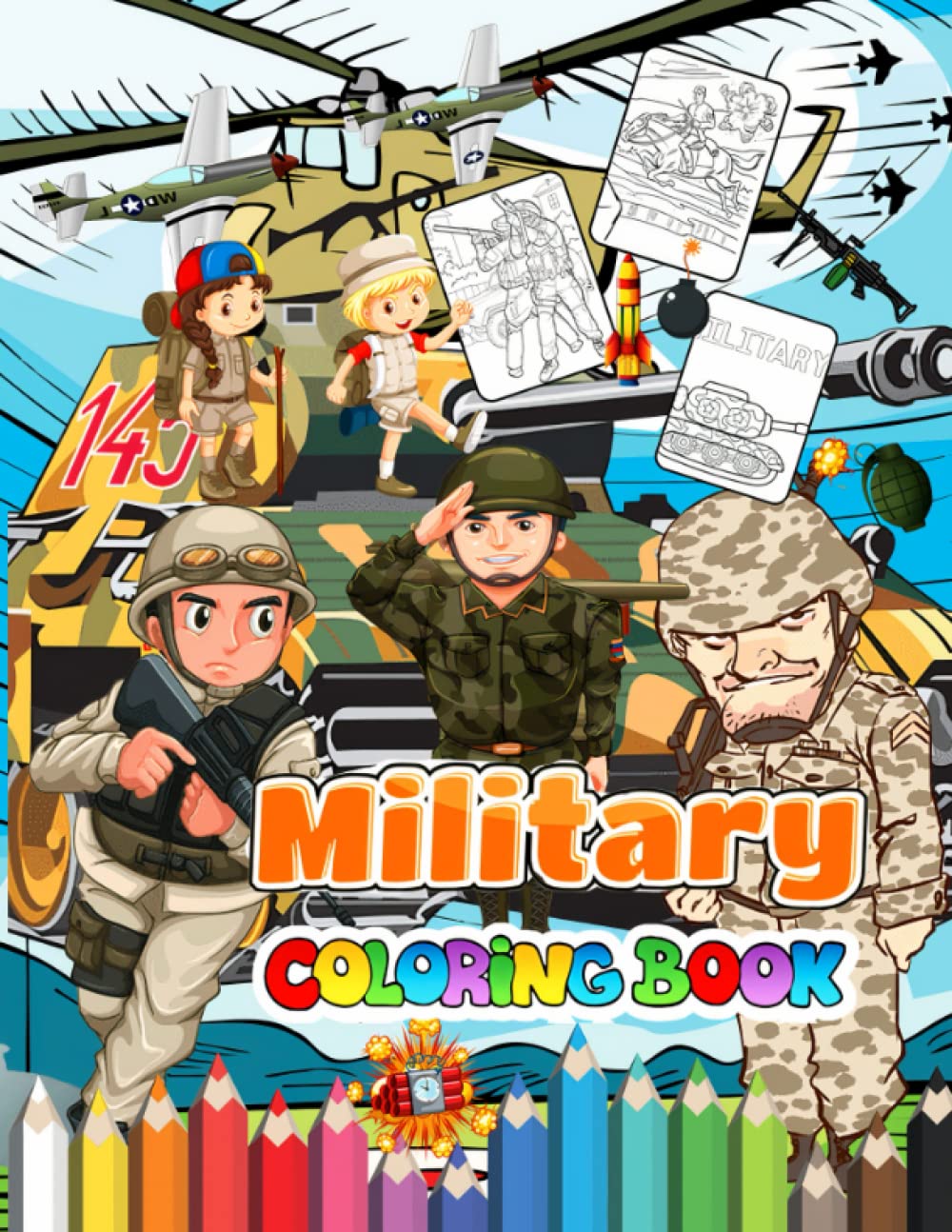 200+ Military Coloring Book: Navy, Army, Air Force Coloring for BOY with Soldiers, Planes, Ships, Tanks, Helicopters. (BEST GIFT FOR KIDS)