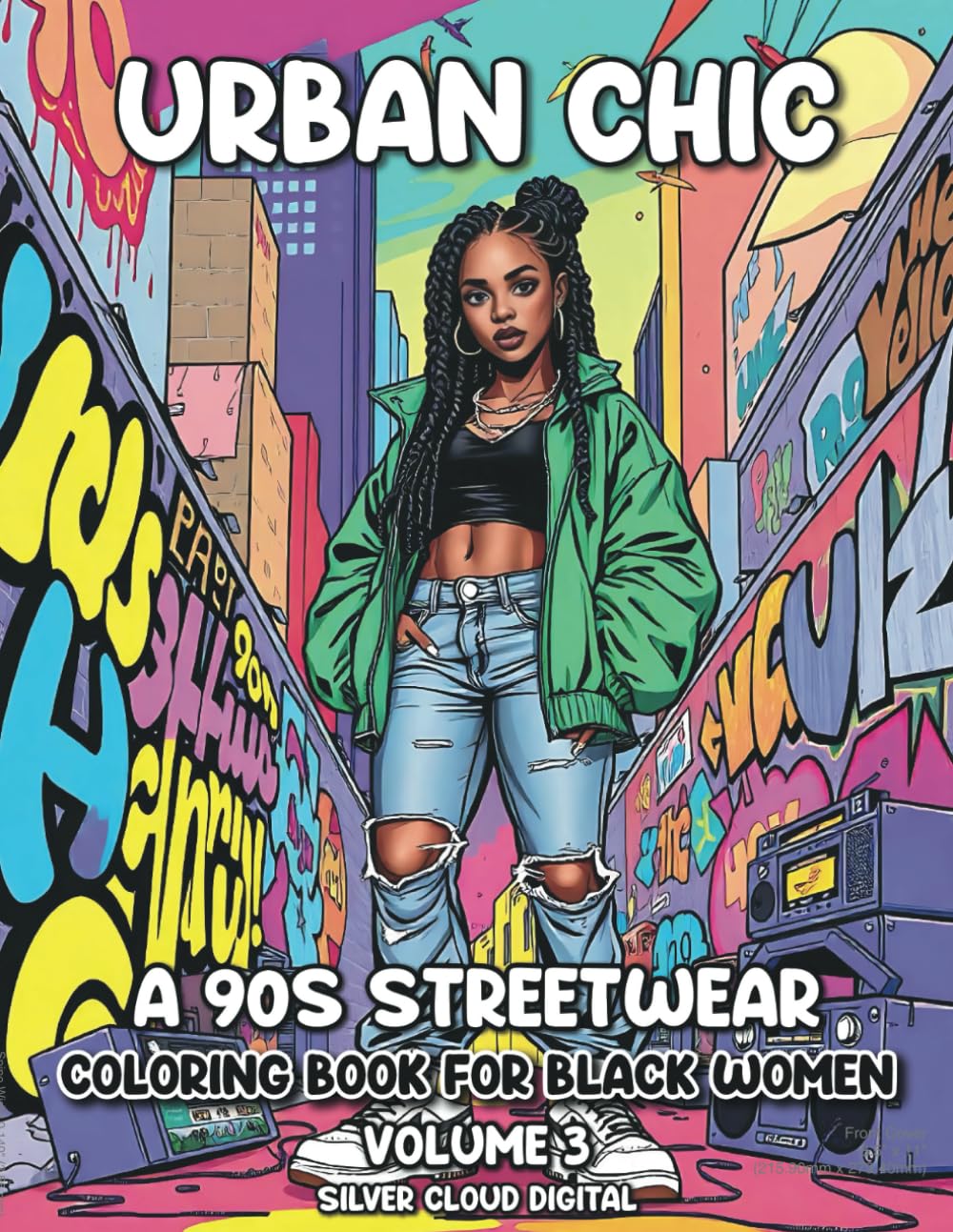 Urban Chic: A 90s Streetwear Adult Colouring Book for Black Women with 30 Unique High-Quality Illustrations – Celebrate Fashion, Culture, and ... Stylish Coloing Book for Adults and Teens
