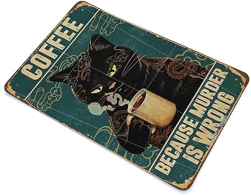Cartel de metal con texto en inglés Coffee Because Murder is Wrong, letrero de hojalata retro, divertido para decoración de pared para el hogar,