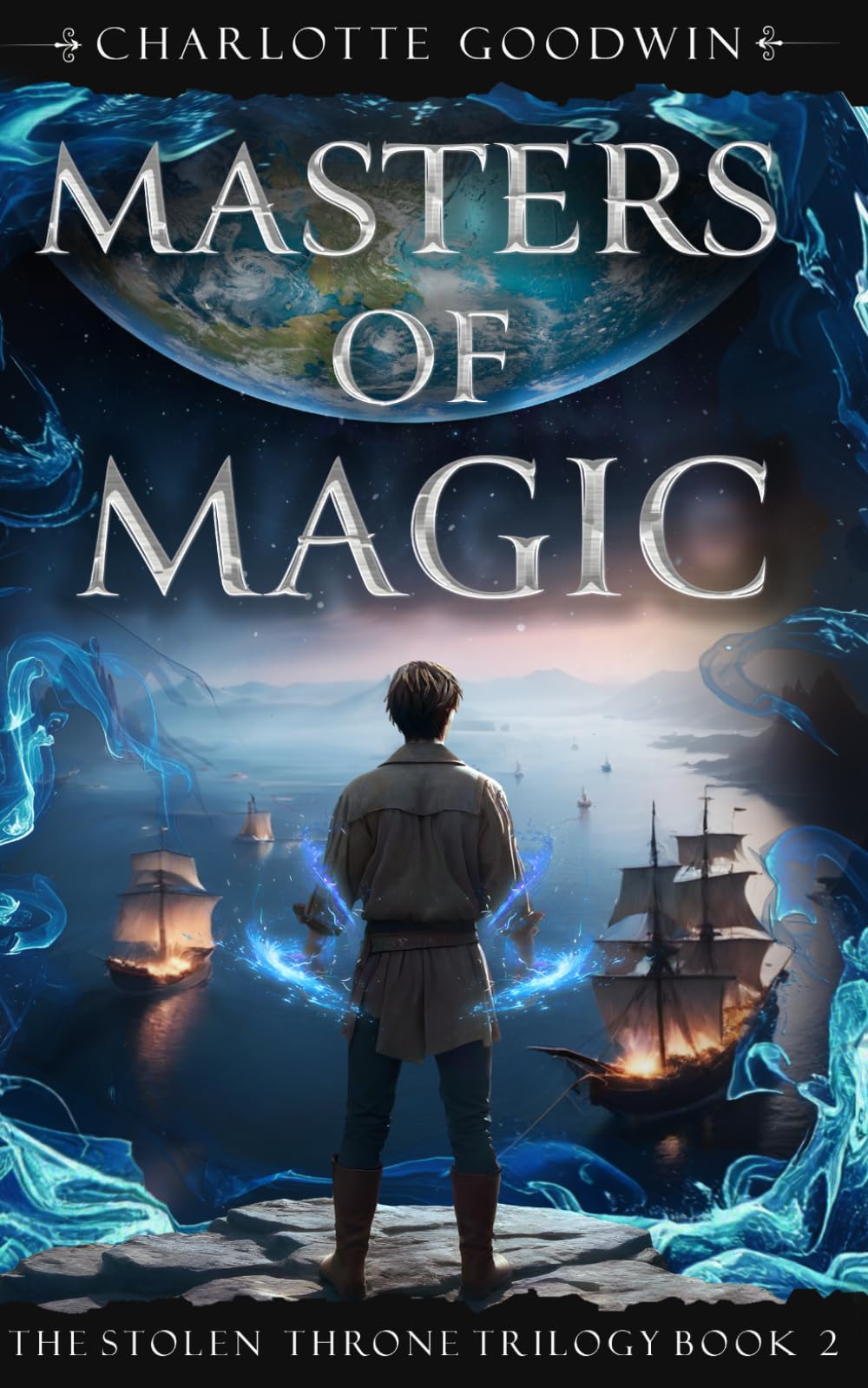 Masters of Magic: The Stolen Throne Trilogy, Book 2