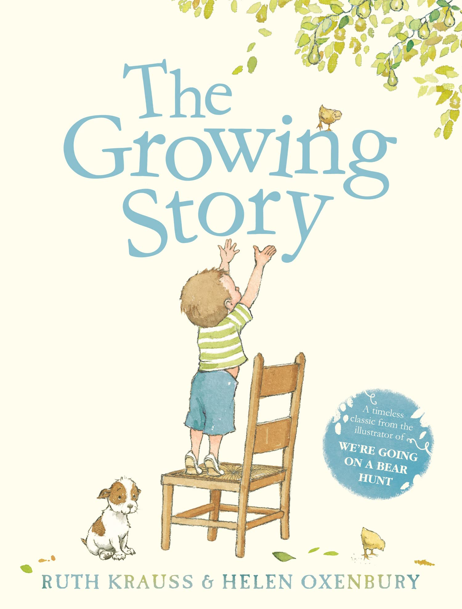 The Growing Story: A timeless classic from the illustrator of We’re Going on a Bear Hunt Paperback – Picture Book, 5 May 2008