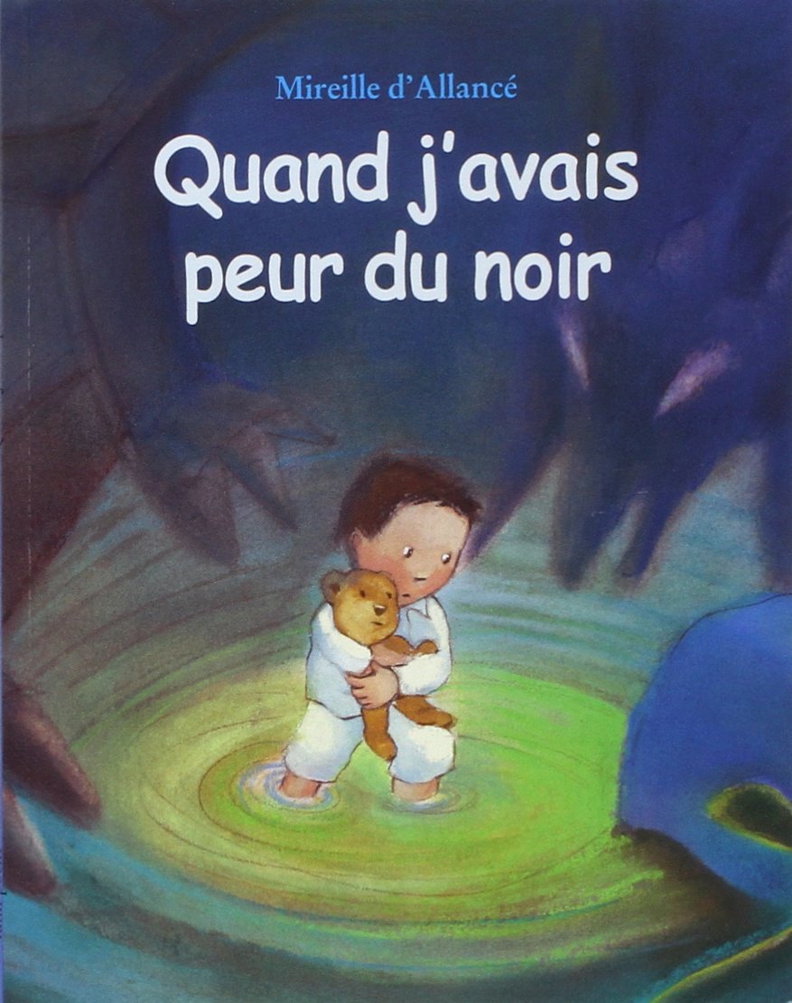 QUAND J'AVAIS PEUR DU NOIR