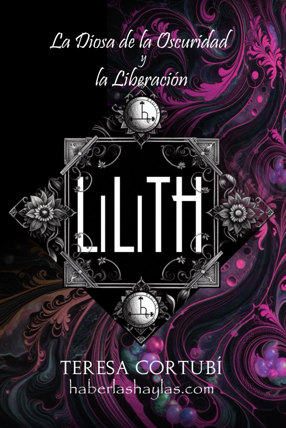 Lilith: La Diosa de la Oscuridad y la Liberación (Diosas Oscuras)