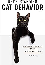 Understanding Cat Behavior: A Compassionate Guide to Training and Communication By Beth Pasek