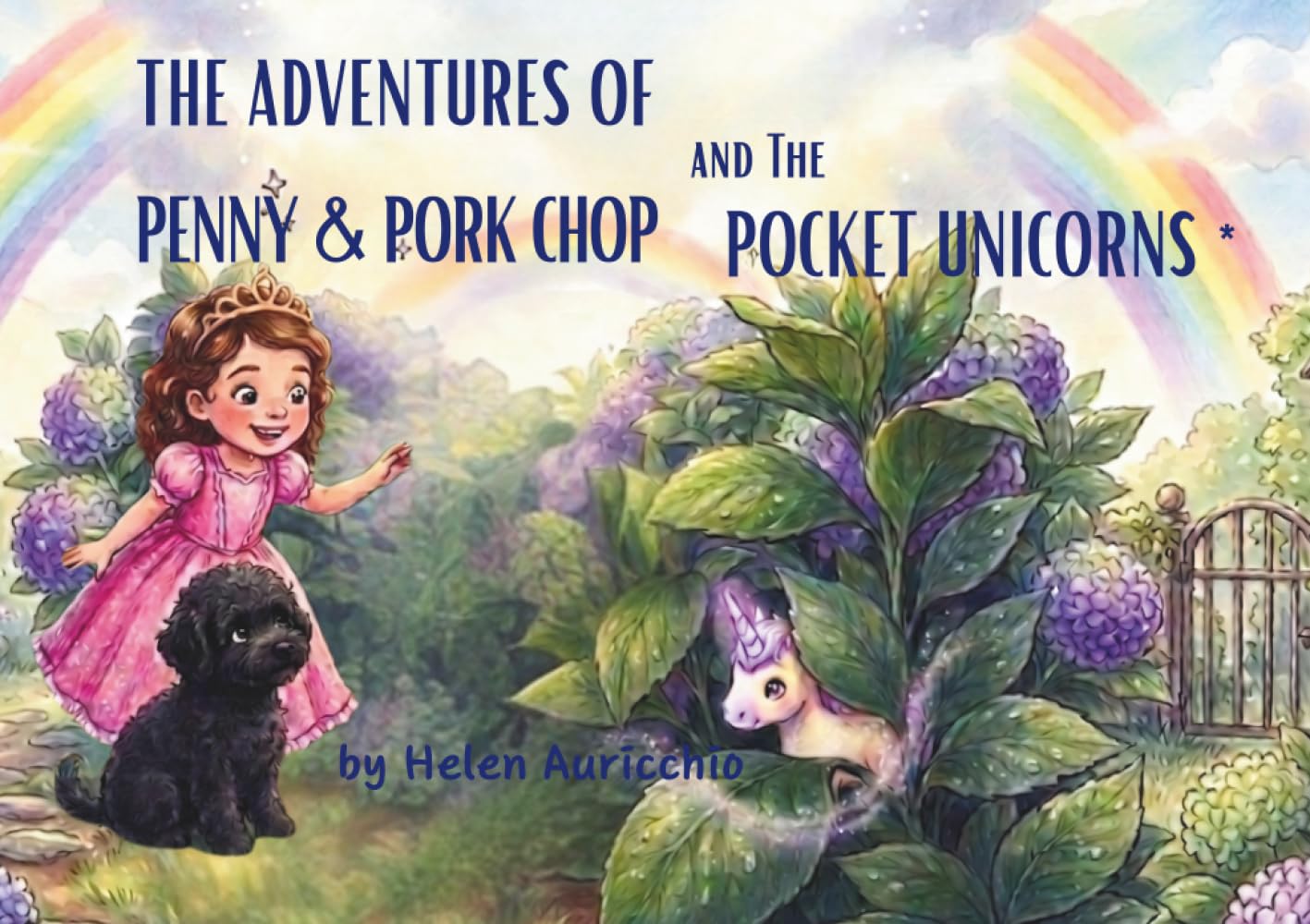 The Adventures of Penny and Pork Chop and the Pocket Unicorns (The Penny and Porkchop Adventures)