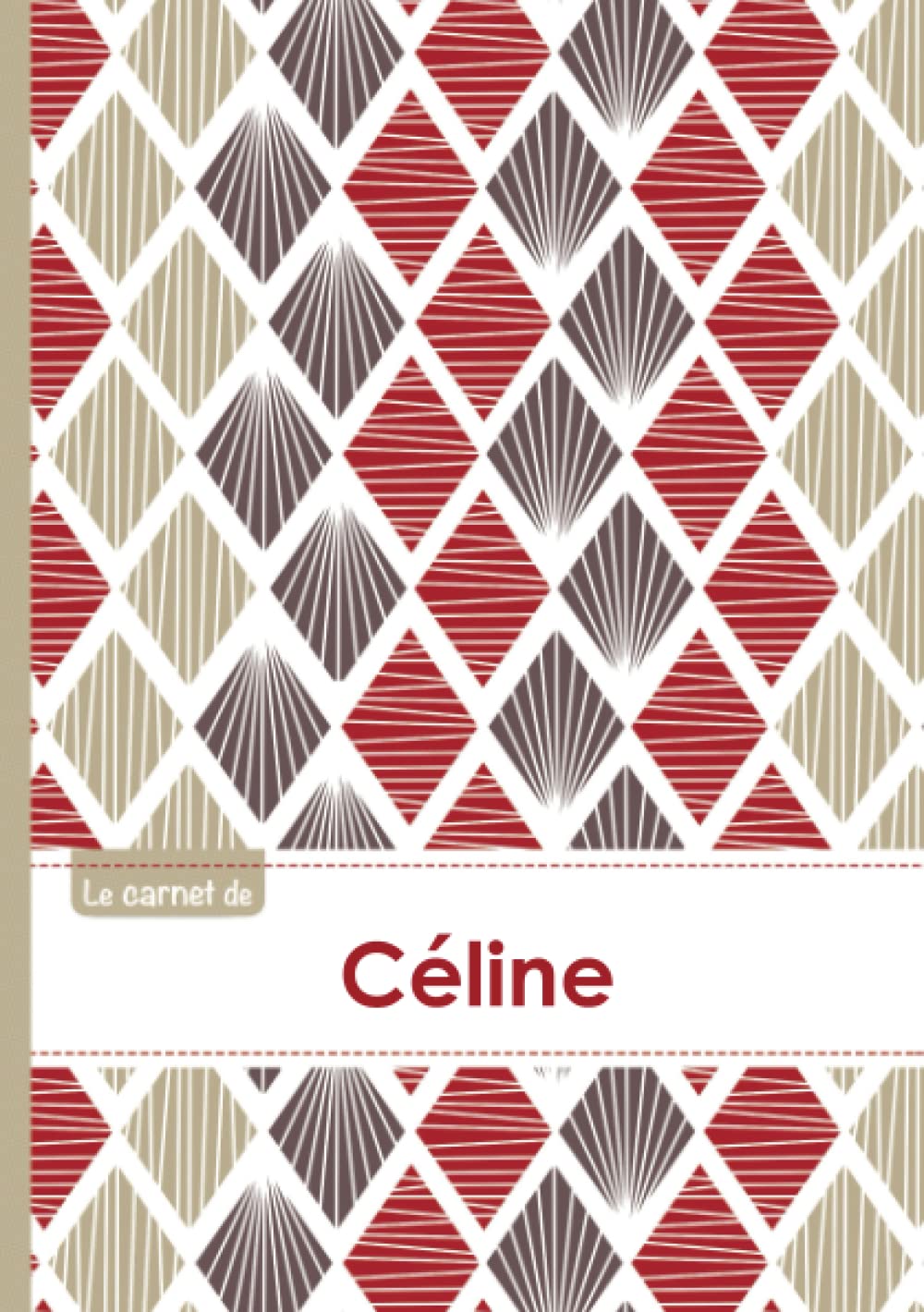 CollectifLe carnet de Céline - Lignes, 96p, A5 - Pétales Ja