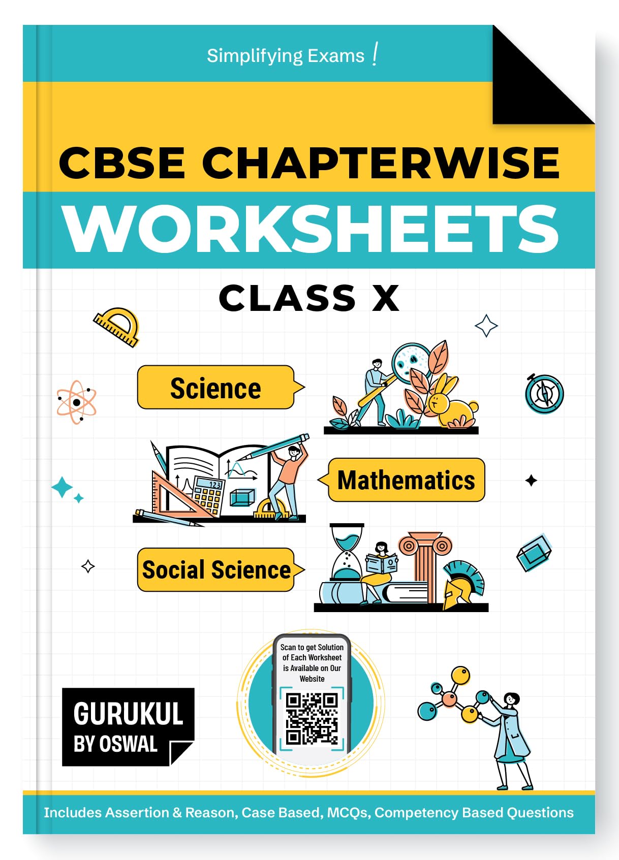 Gurukul By Oswal CBSE Chapterwise Worksheets Class 10 Exam 2026 - Maths, Science, and Social Science (Competency Based Questions, MCQs, Case Based Qs, Assertion & Reasoning Based Qs)