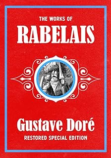 Sponsored Ad - The Works of Rabelais: Gustave Doré Restored Special Edition