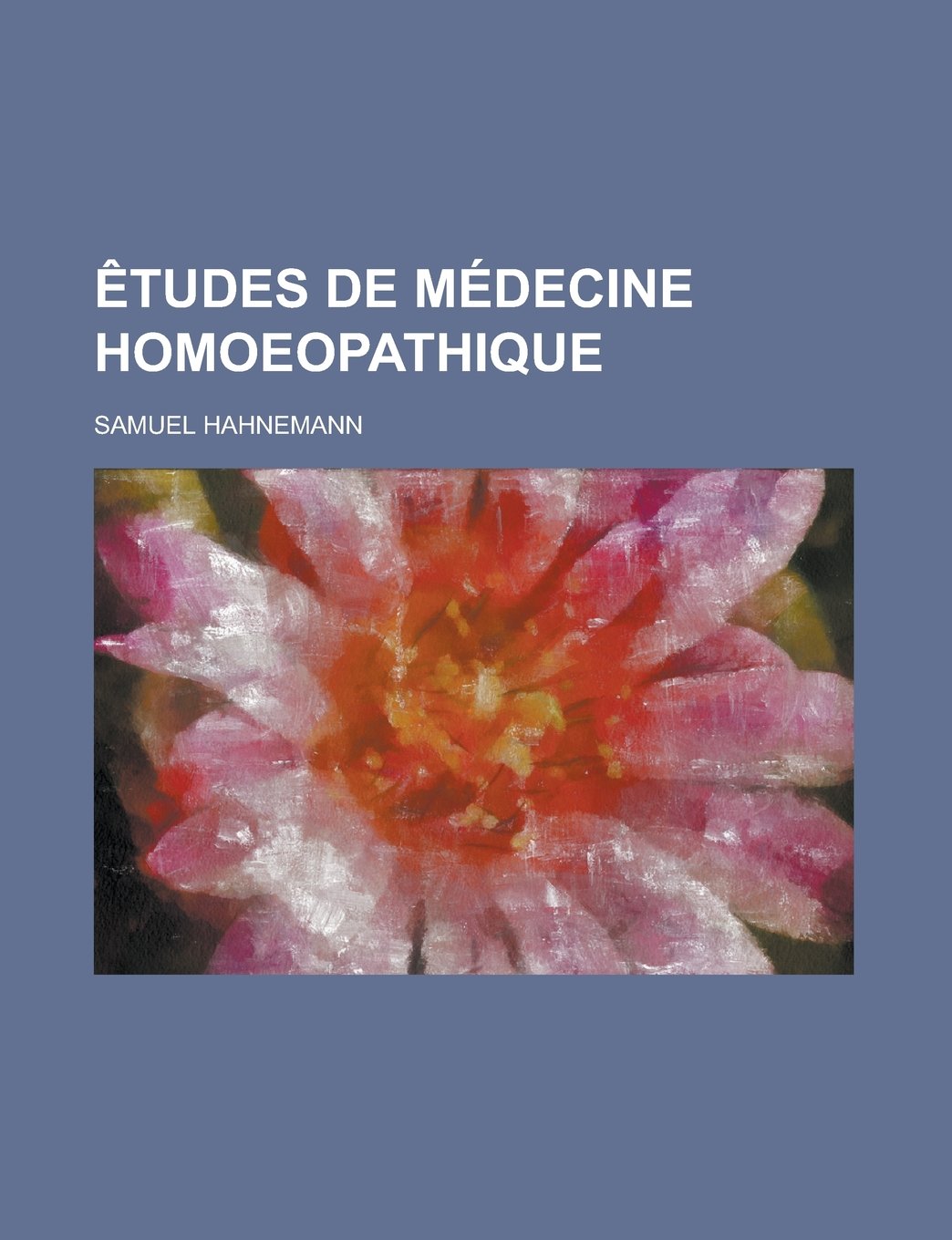 Etudes de Medecine Homoeopathique