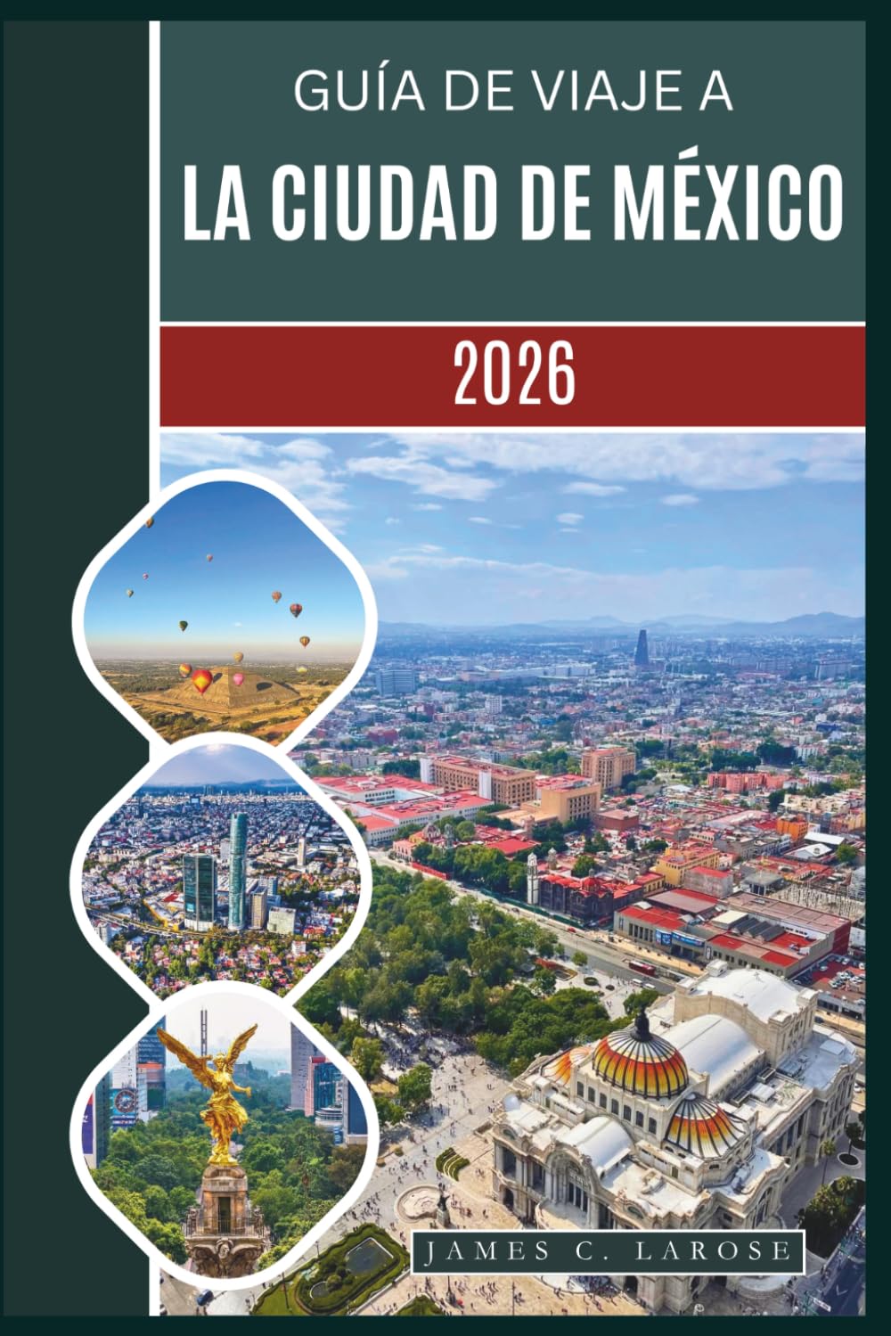 Guía de viaje a la Ciudad de México 2026: Descubre lugares emblemáticos, una rica cultura, tesoros locales y experiencias inolvidables, desde templos históricos hasta maravillas modernas.
