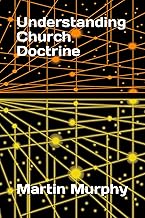 Understanding Church Doctrine