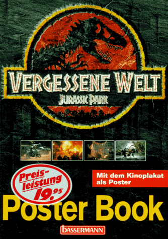 Preisvergleich Produktbild Vergessene Welt. Jurassic Park. Poster Book