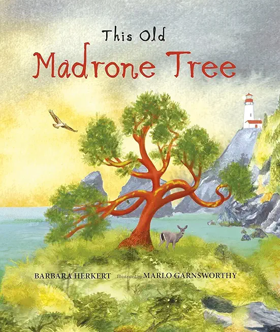 This Old Madrone Tree — Poetic Memoir
