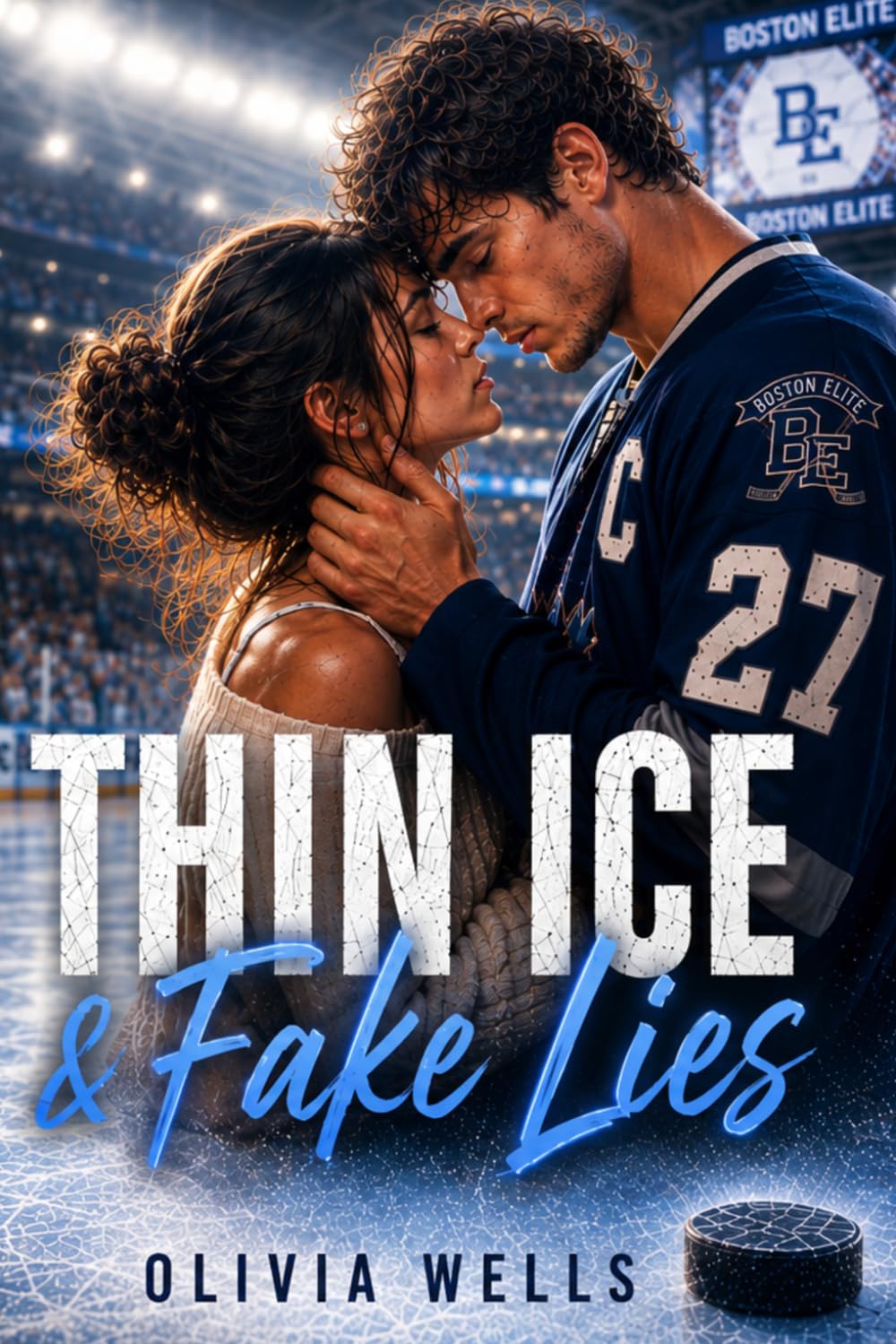 THIN ICE & FAKE LIES: Wenn aus Regeln Gefühle werden – Ein Fake-Dating-Roman