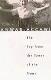 The Boy from the Tower of the Moon