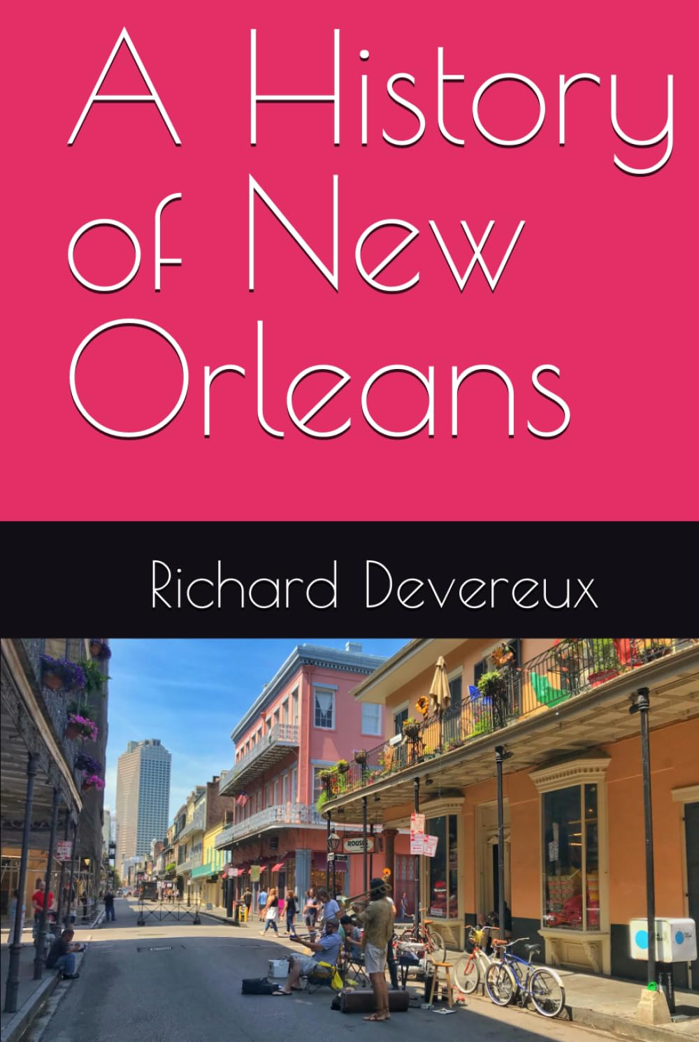 A History of New Orleans